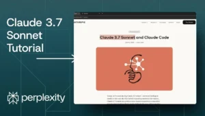 Bye 3.5 Sonnet - How to Use Claude 3.7 Sonnet on Perplexity AI - Featured Image